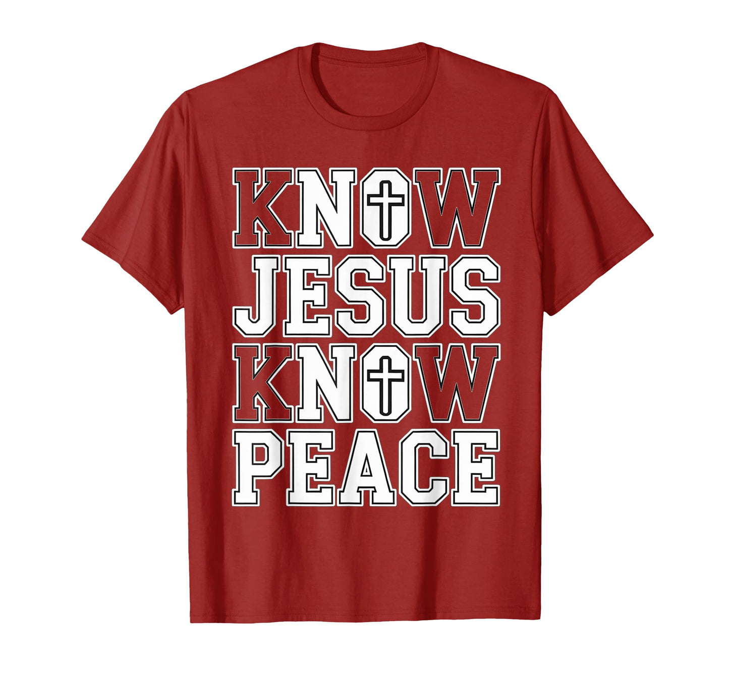 Know Jesus Know Peace Christian Faith Inspirational Quote T-Shirt