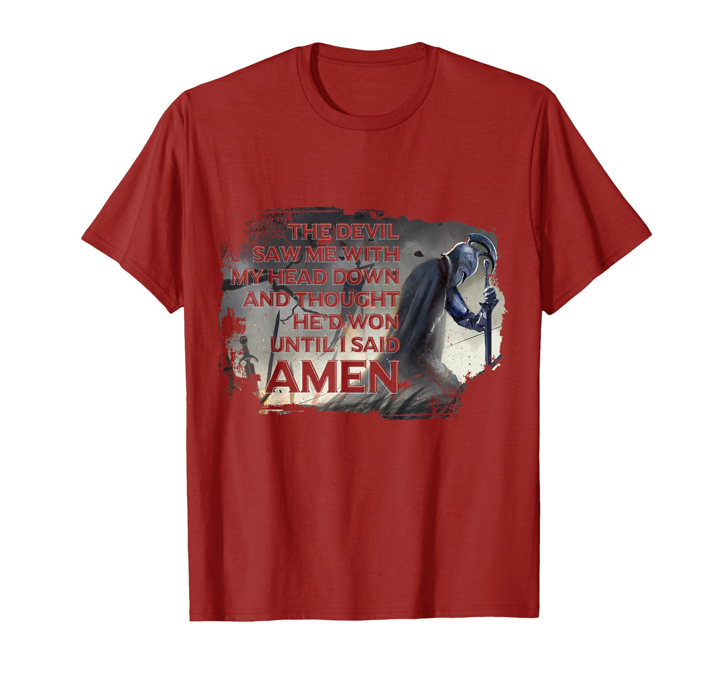 The Devil Saw Me With My Head Down Thought He'D Won Short Sleeve T-Shirt