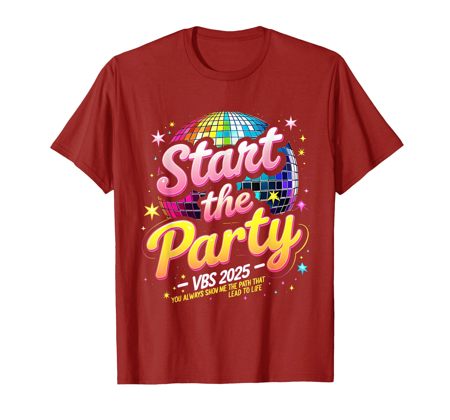 Christian VBS Crew Start The Party VBS 2025 Show Me The Path T-Shirt