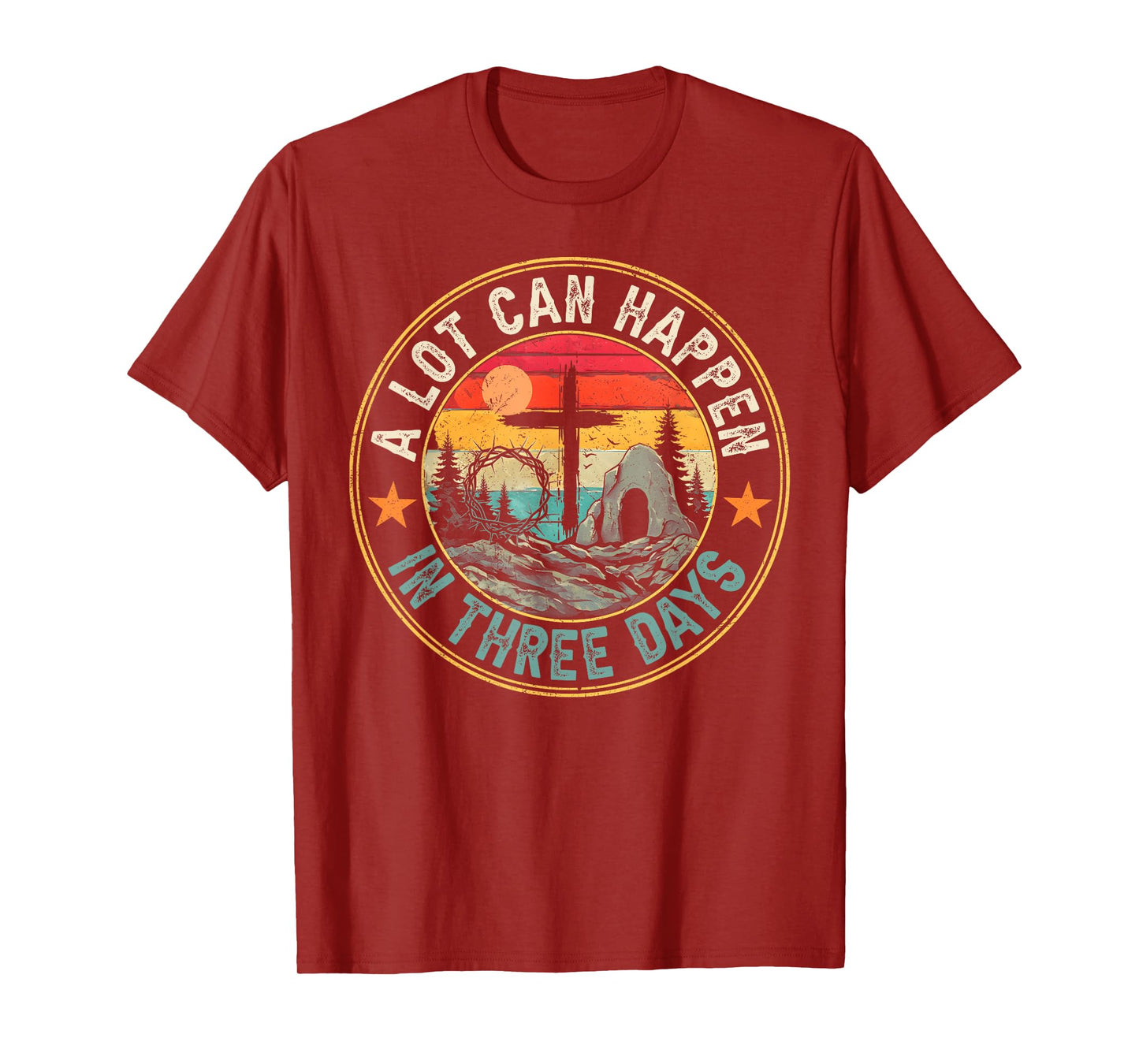 A Lot Can Happen In 3 Days Retro Vintage Sunset Happy Easter T-Shirt