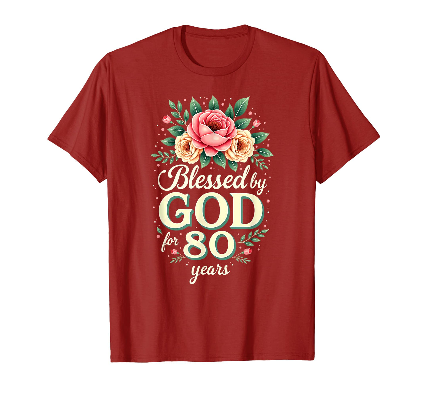 Blessed by God for 80 Years Religious 80th Birthday T-Shirt