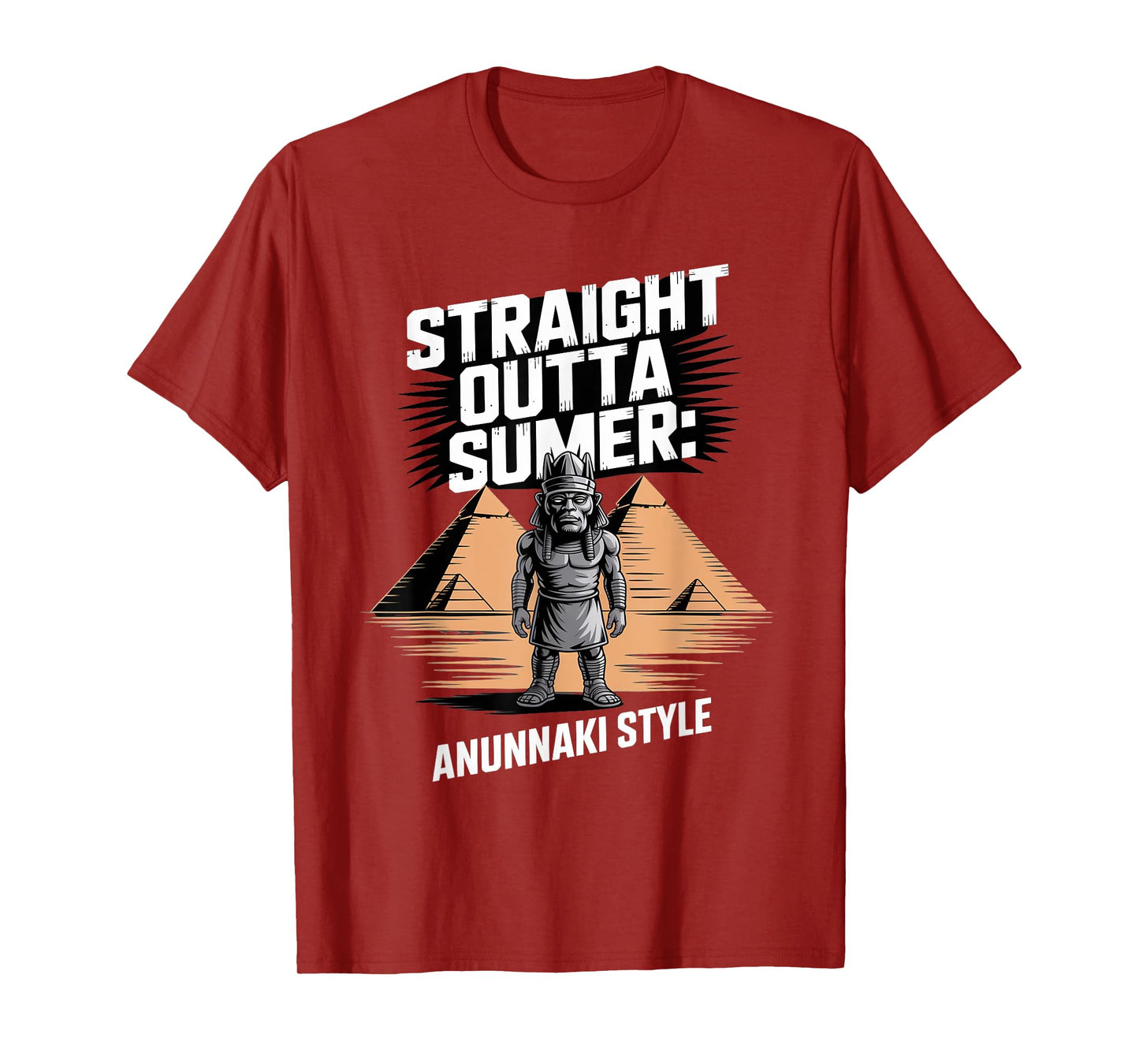 Straight Outta Sumer Anunnaki Enki Akkadian Myth Fans T-Shirt