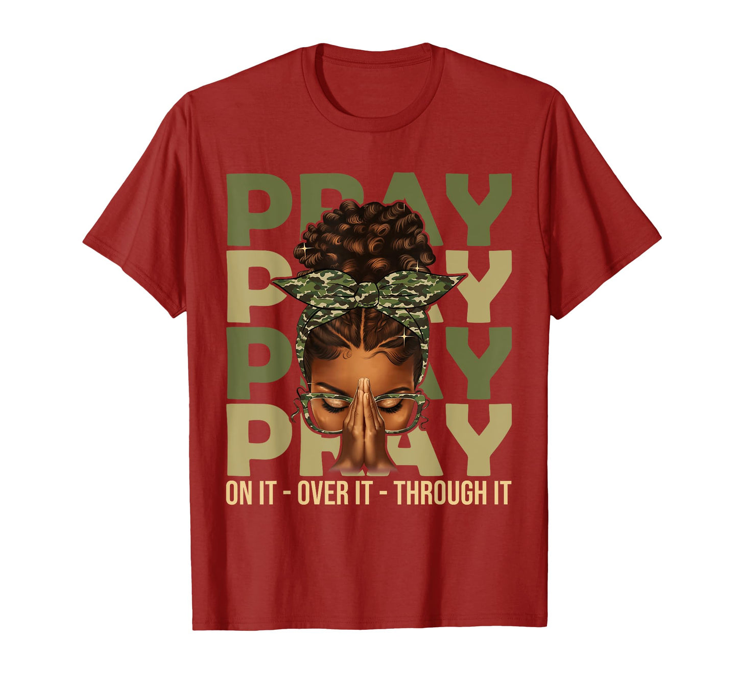 Pray On It Pray Over It Black Woman Afro Christian Sayings T-Shirt