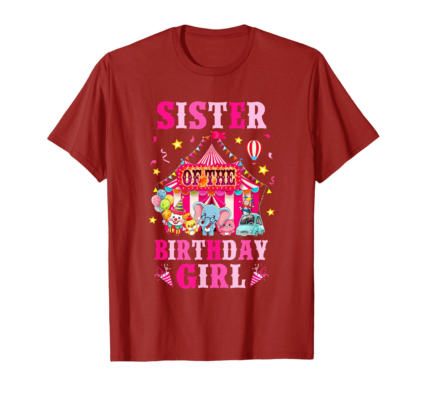 Sister Of The Birthday Girl Circus Carnival Family Party T-Shirt