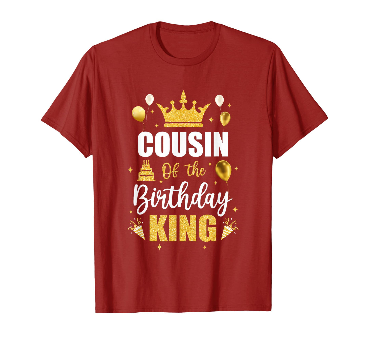 Cousin Of The Birthday King Boys Men Bday Party For Him T-Shirt