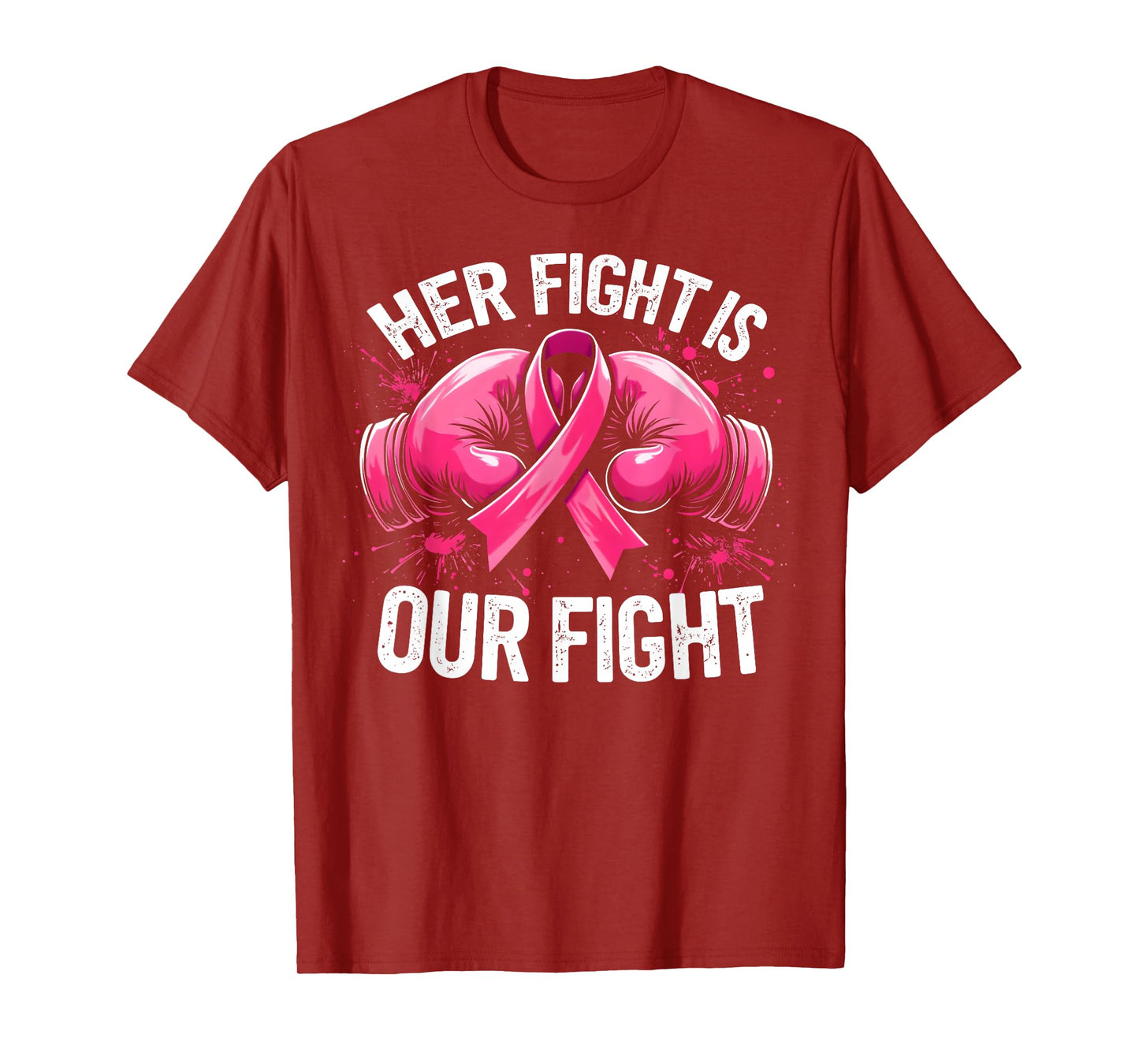 Her Fight Is Our Fight Boxing Gloves Breast Cancer Awareness T-Shirt