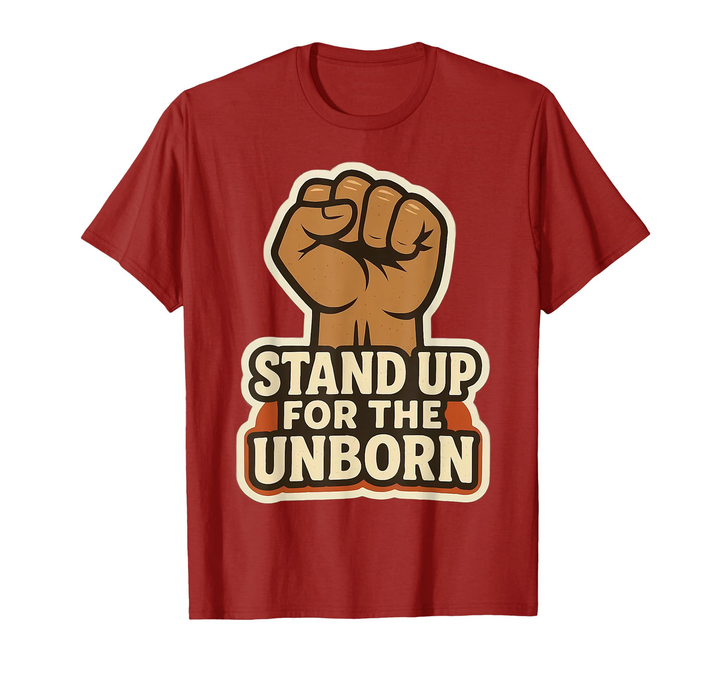 Stand Up for The Unborn Pro-Life Raised Fist Retro Vintage T-Shirt