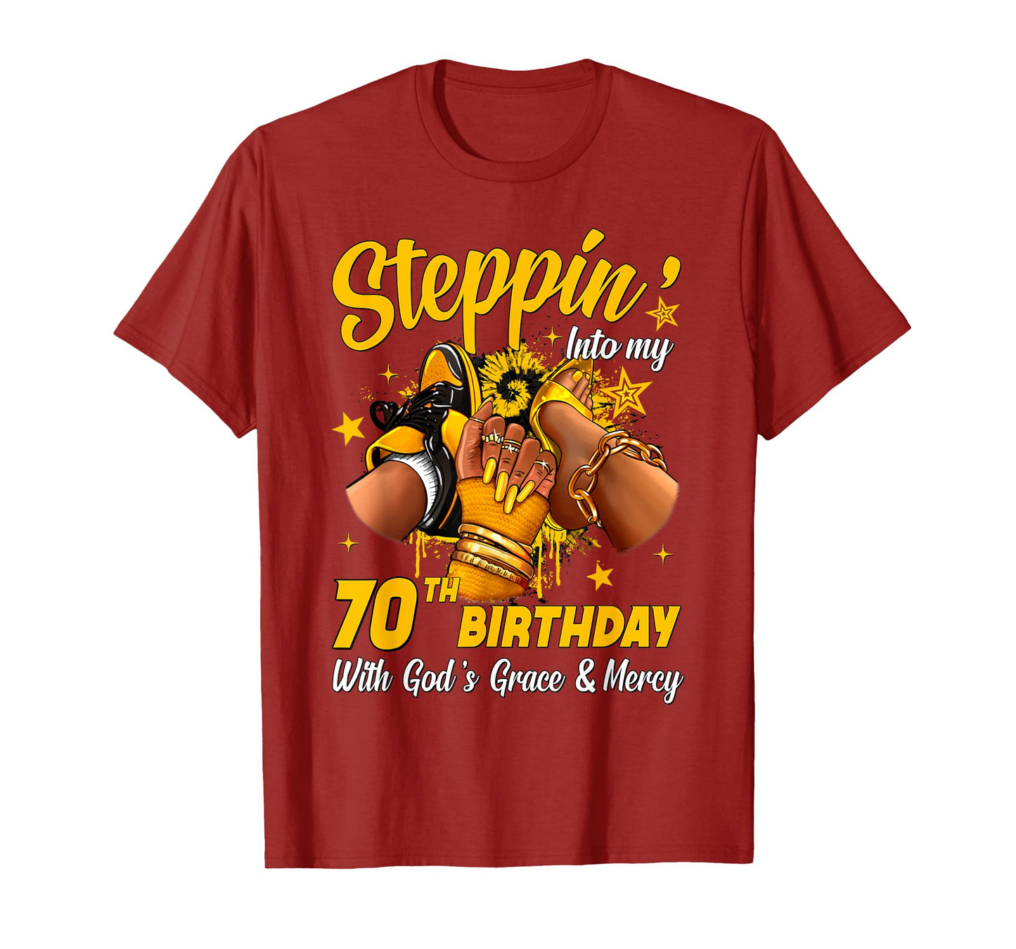 Stepping Into My 70th Birthday Black Woman Sneaker Heel T-Shirt