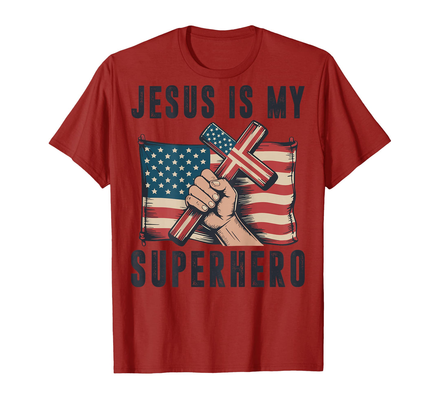 Jesus My Superhero Christian Patriotic Cross American Flag T-Shirt