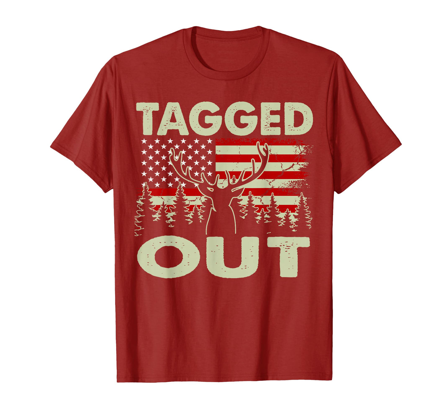 Tagged Out Funny Deer Hunting Gift Dad Hunter Son Daughter T-Shirt