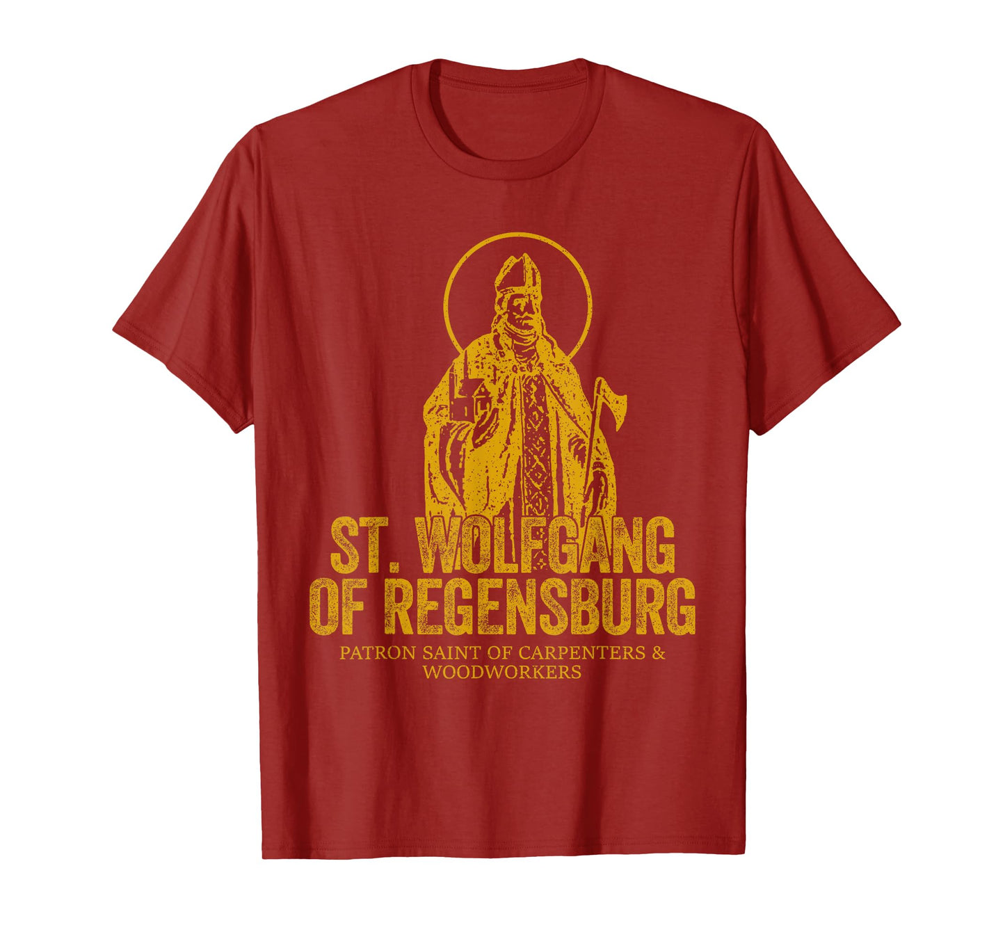Catholicism Gold St. Wolfgang Of Regensburg Christian Saint T-Shirt