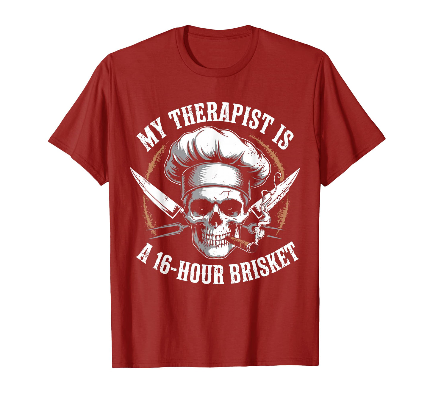 My Therapist is A 16-Hours Brisket Funny Vintage Chef Skull T-Shirt