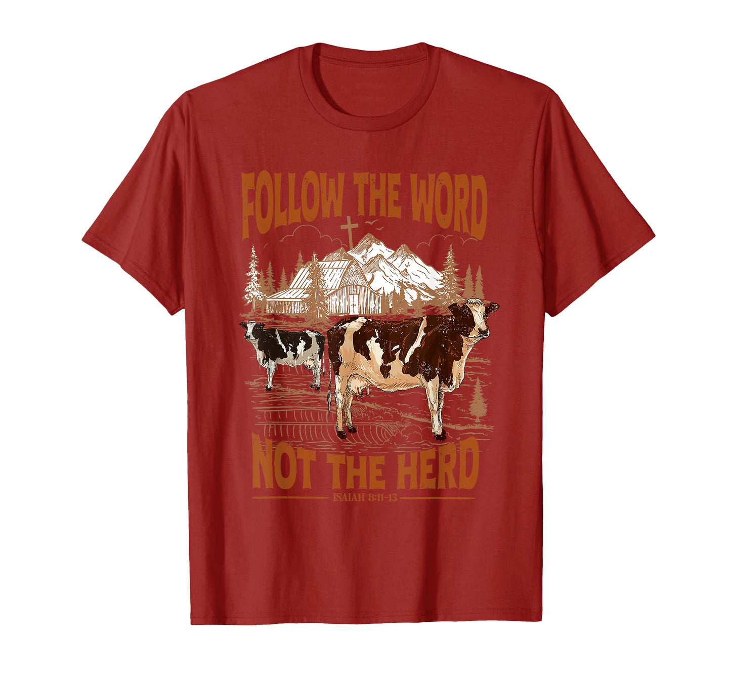 follow the word not the herd T-Shirt