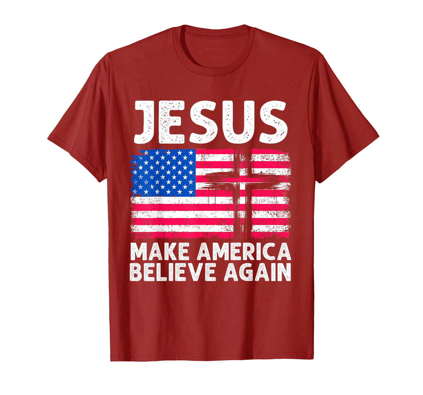 Jesus Make America Believe Again 4th of July Faith Patriot T-Shirt for Women Men