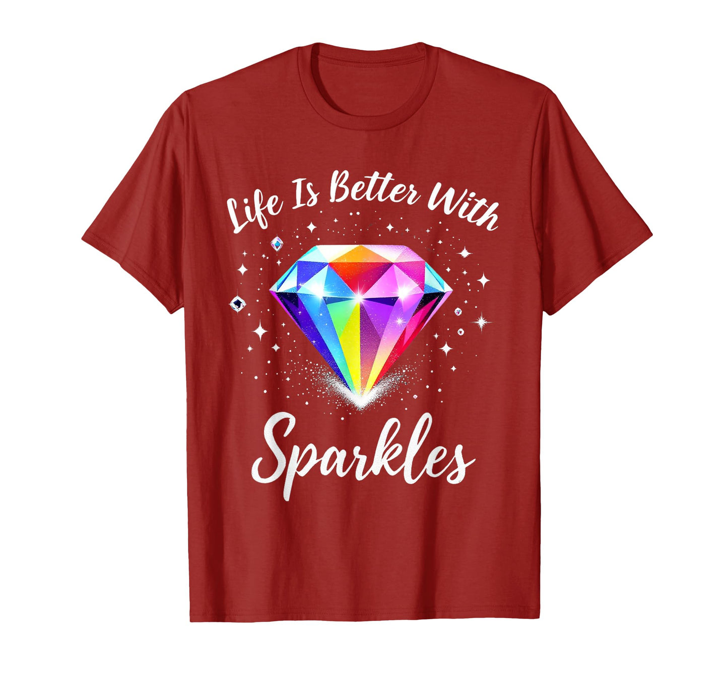 Diamond Painting Life is Better with Sparkles T-Shirt