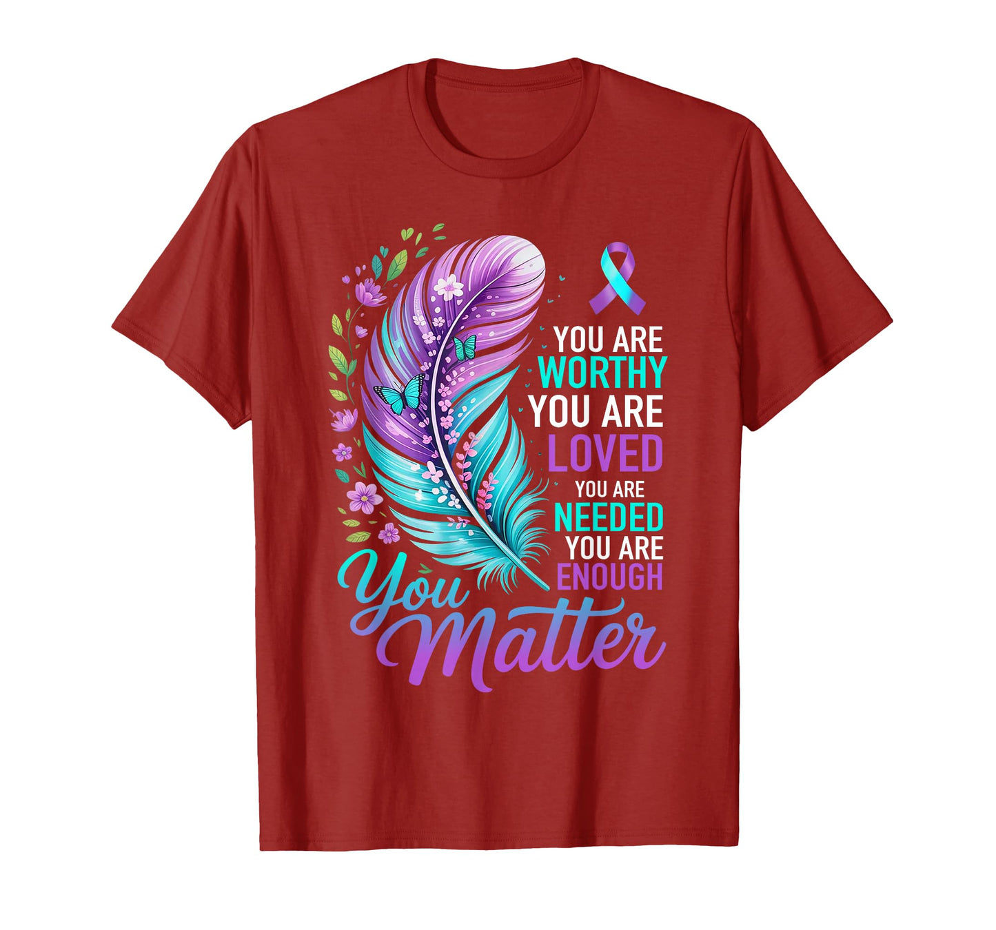 Mental Health Awareness Support Positive Motivational Quote T-Shirt