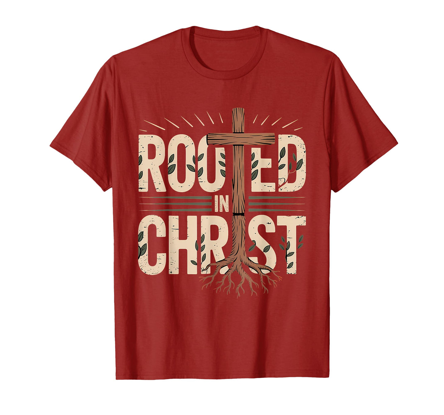 Rooted in Christ Jesus Cross Christian Faith T-Shirt