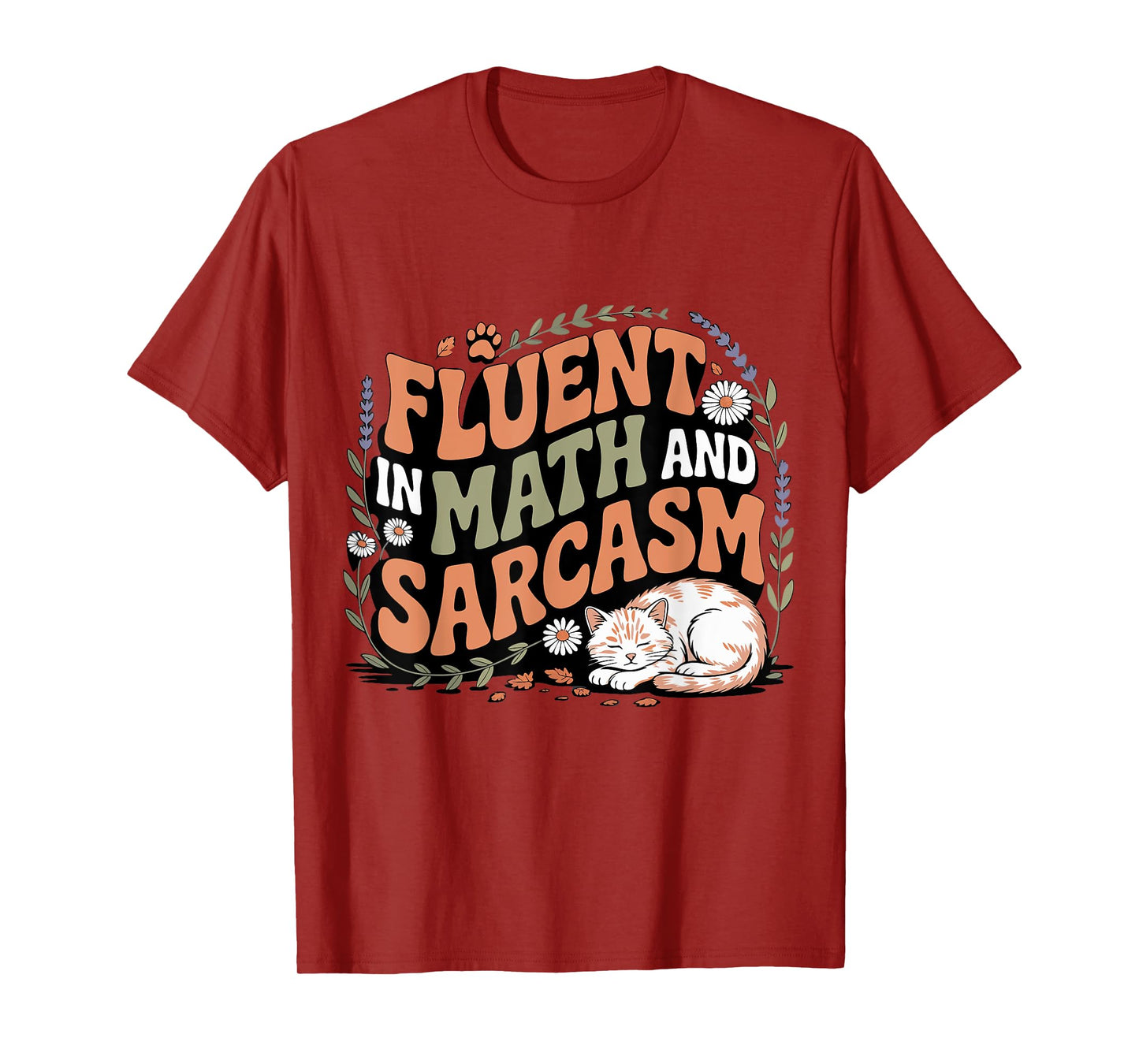 Funny Teacher Fluent in Math and Sarcasm Retro Cat T-Shirt