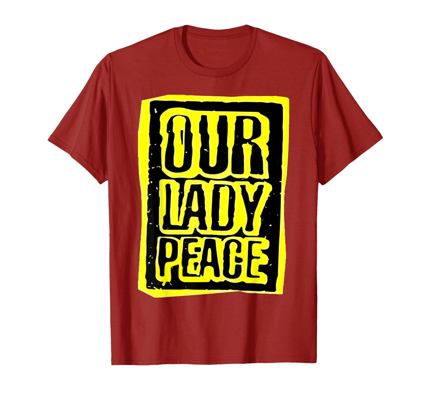 Retro Quote Funny Our Lady Peace Basic Meaning T-Shirt