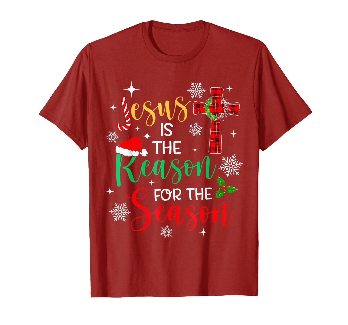 Jesus Is The Reason For The Season Christian Faith Christmas T-Shirt
