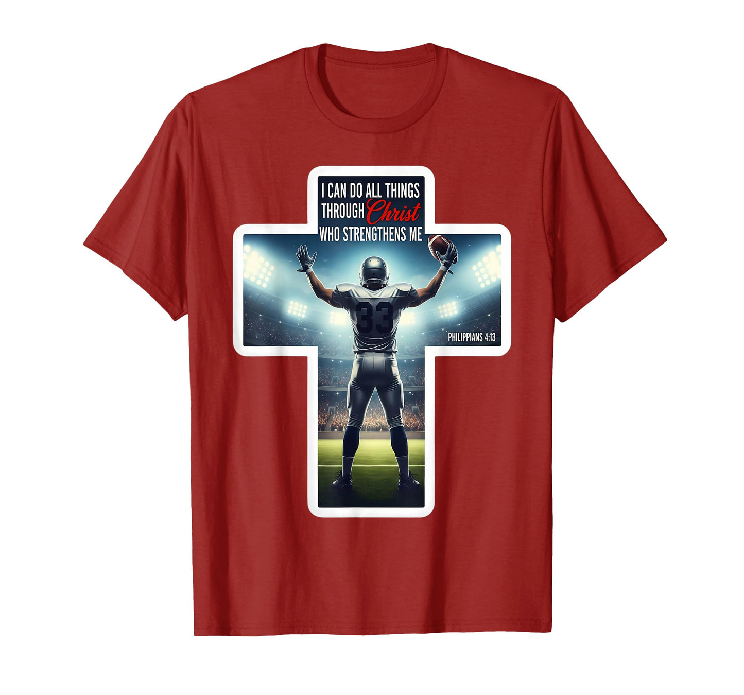 Christian Football Player Bible Verse Quote Philippians 4:13 T-Shirt