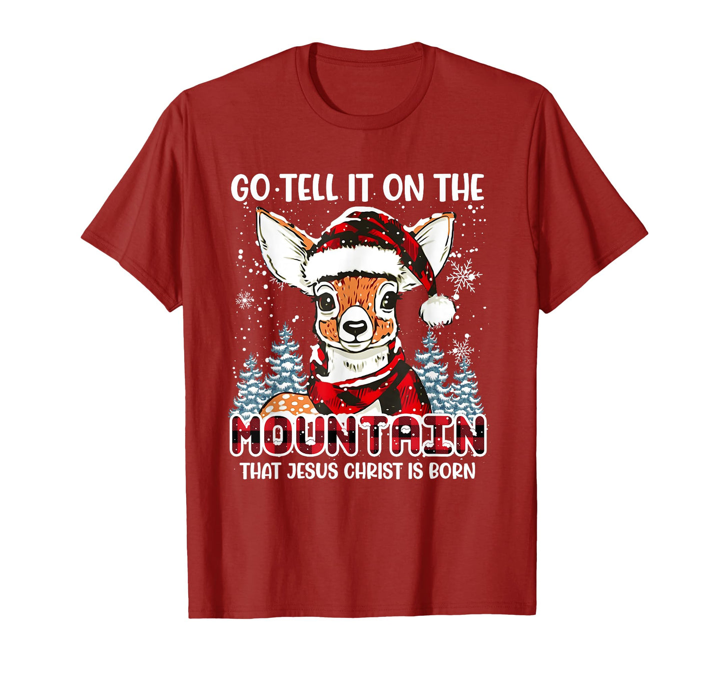 Reindeer Go Tell It On The Mountain Christ Funny Christmas T-Shirt