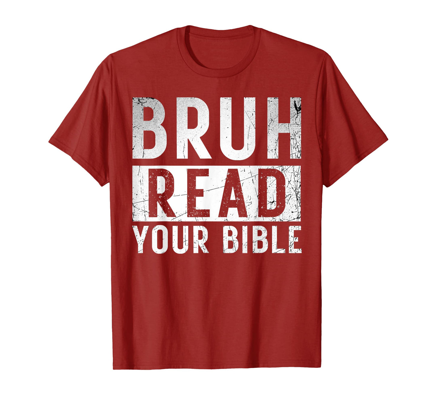 Bruh Read Your Bible God Vintage Modern Christian Meme Faith T-Shirt