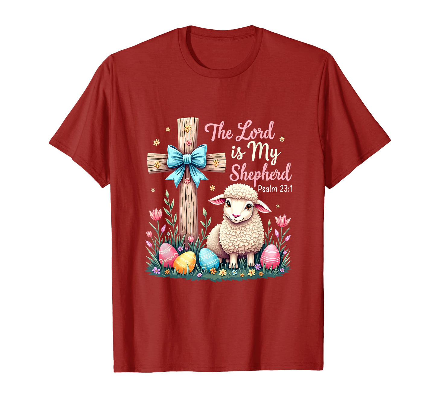 The Lord Is My Shepherd Easter Christian Lamb Easter T-Shirt
