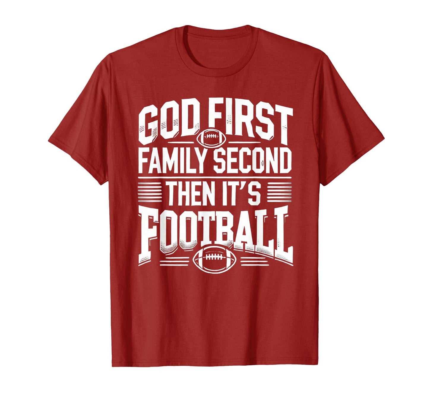 Religious God First Family Second Football Player Sport Gift T-Shirt