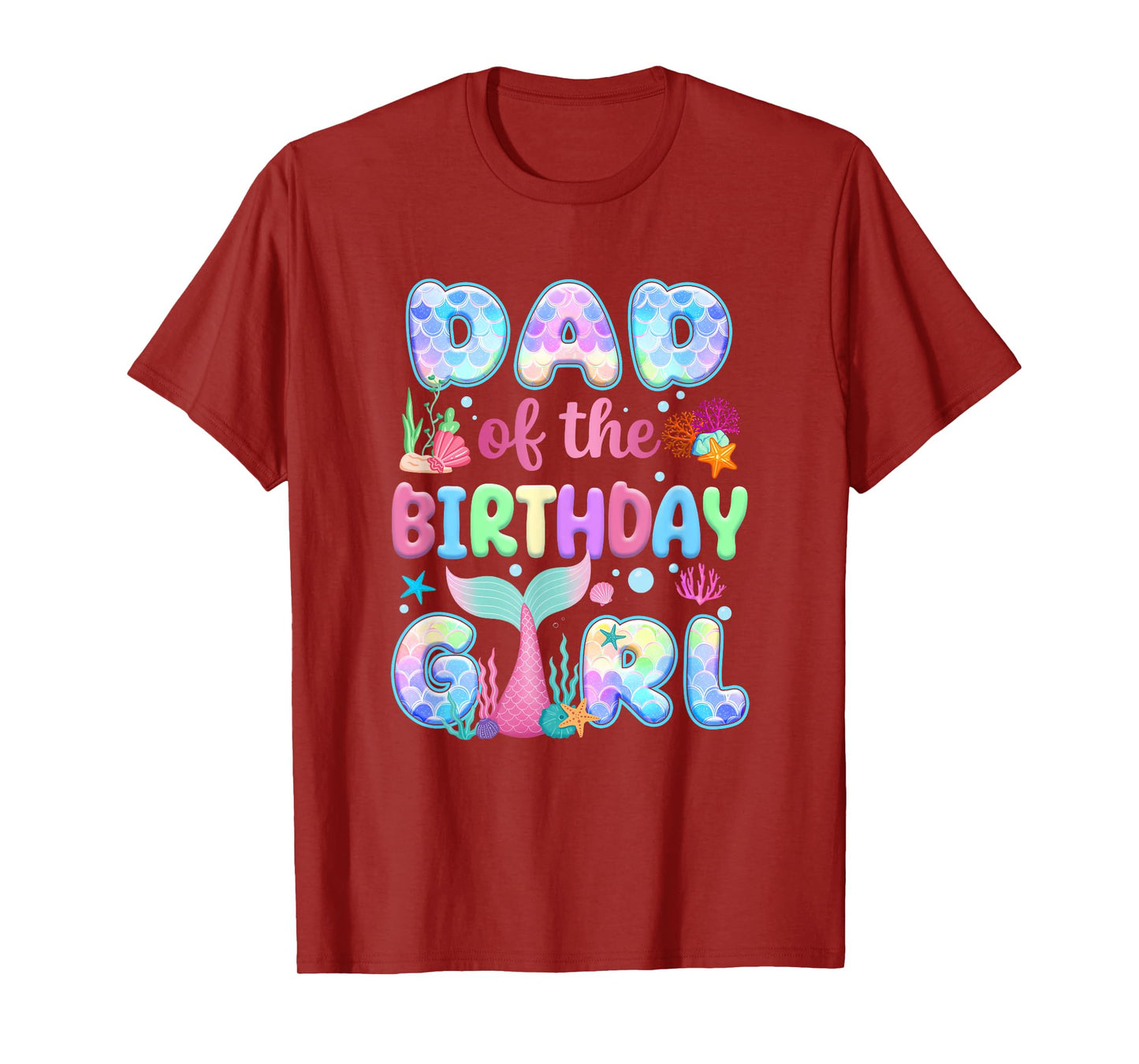 Dad Of The Birthday Mermaid Girl Family Matching Party T-Shirt