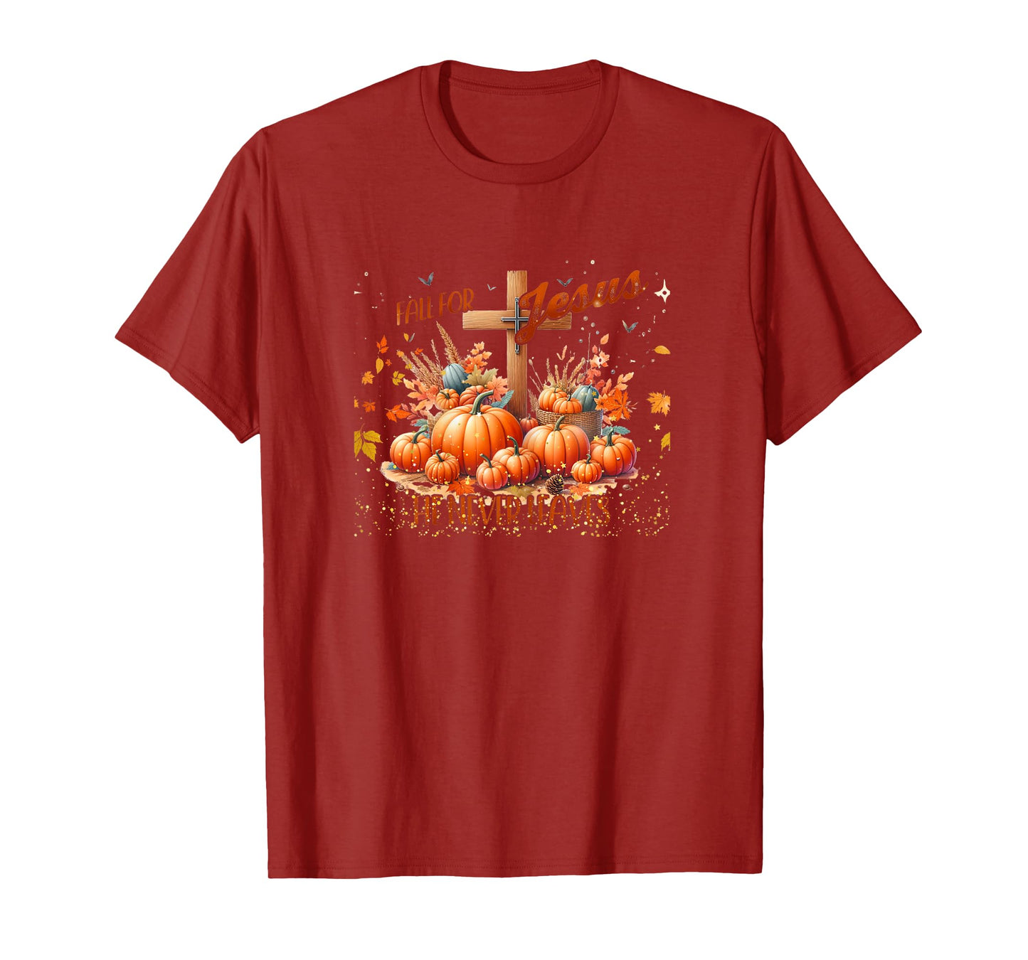 Fall for Jesus He Never Leaves Christian Autumn T-Shirt