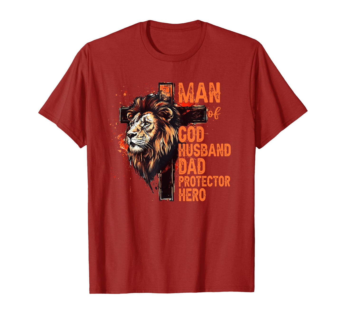 Man Of God Husband Dad Protector Hero Christian Fathers Day T-Shirt