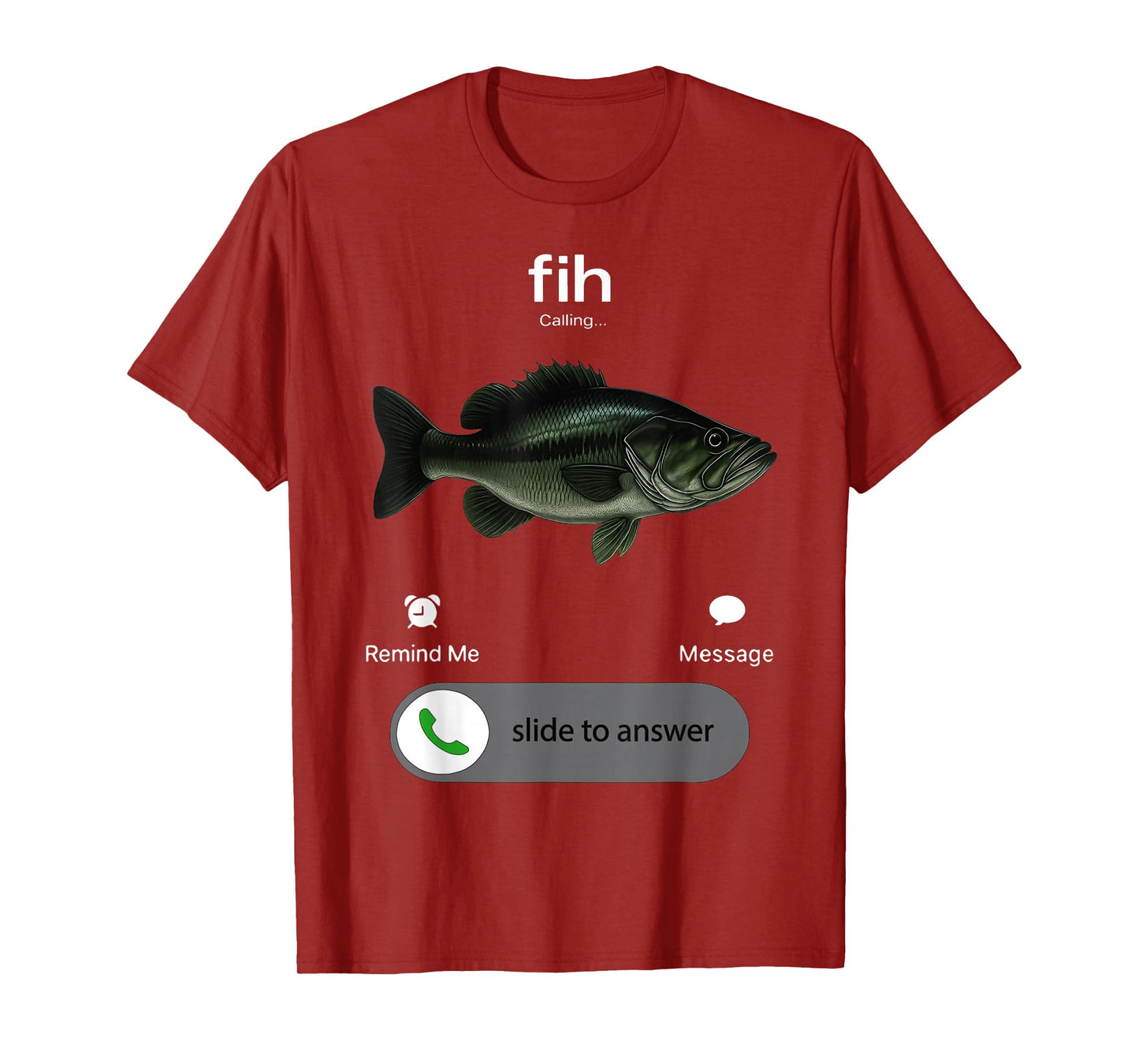 Fih Calling Remind me Message Decline Accept Phone Call Fish T-Shirt