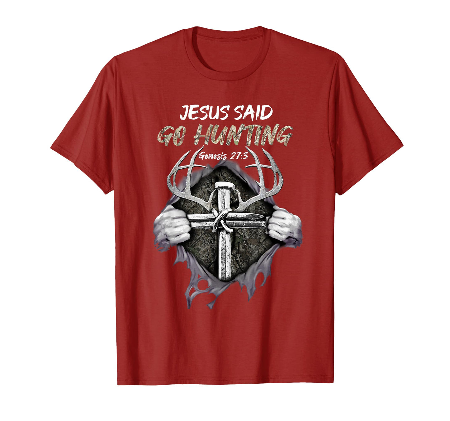 Jesus Go Hunting Genesis 27:3 Hunting Christian T-Shirt