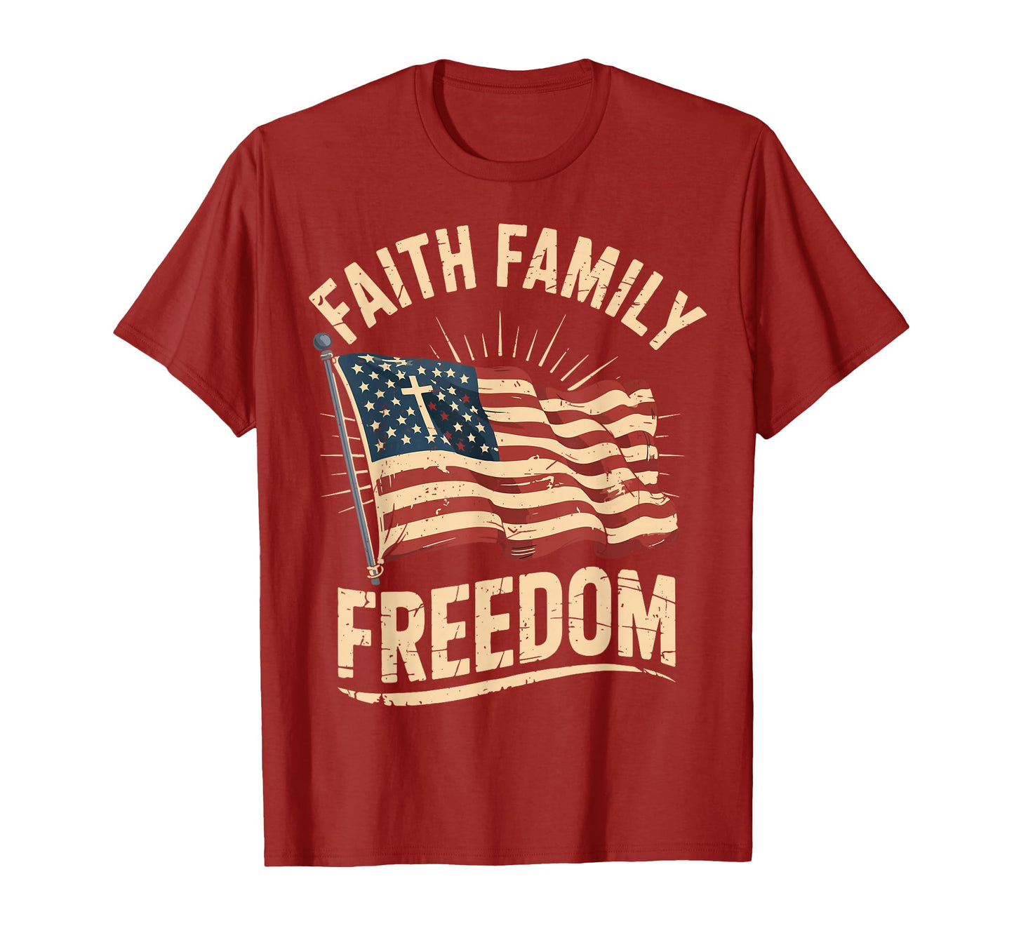 Faith Family Freedom USA Flag Patriotic Christian Men Women T-Shirt