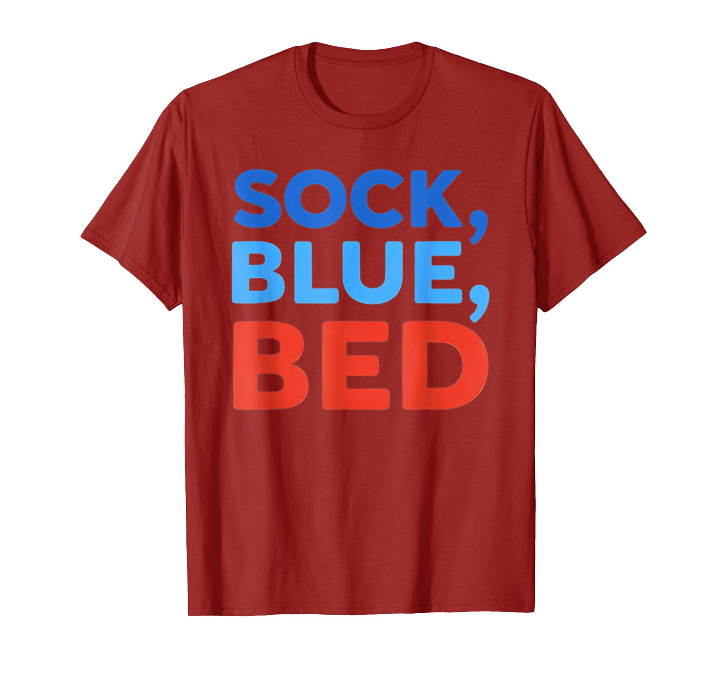 Sock Blue Bed Funny Meme T-Shirt