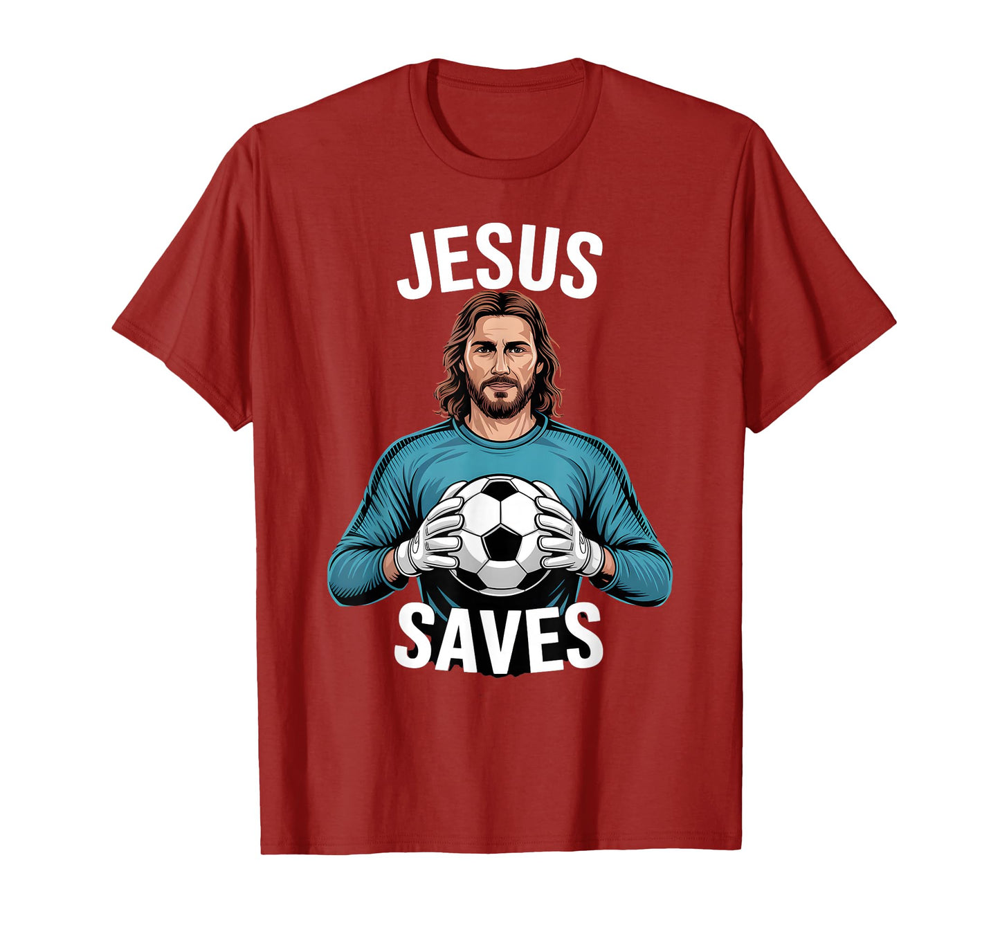 Funny Jesus Football Soccer Goalkeeper Saying Humor T-Shirt