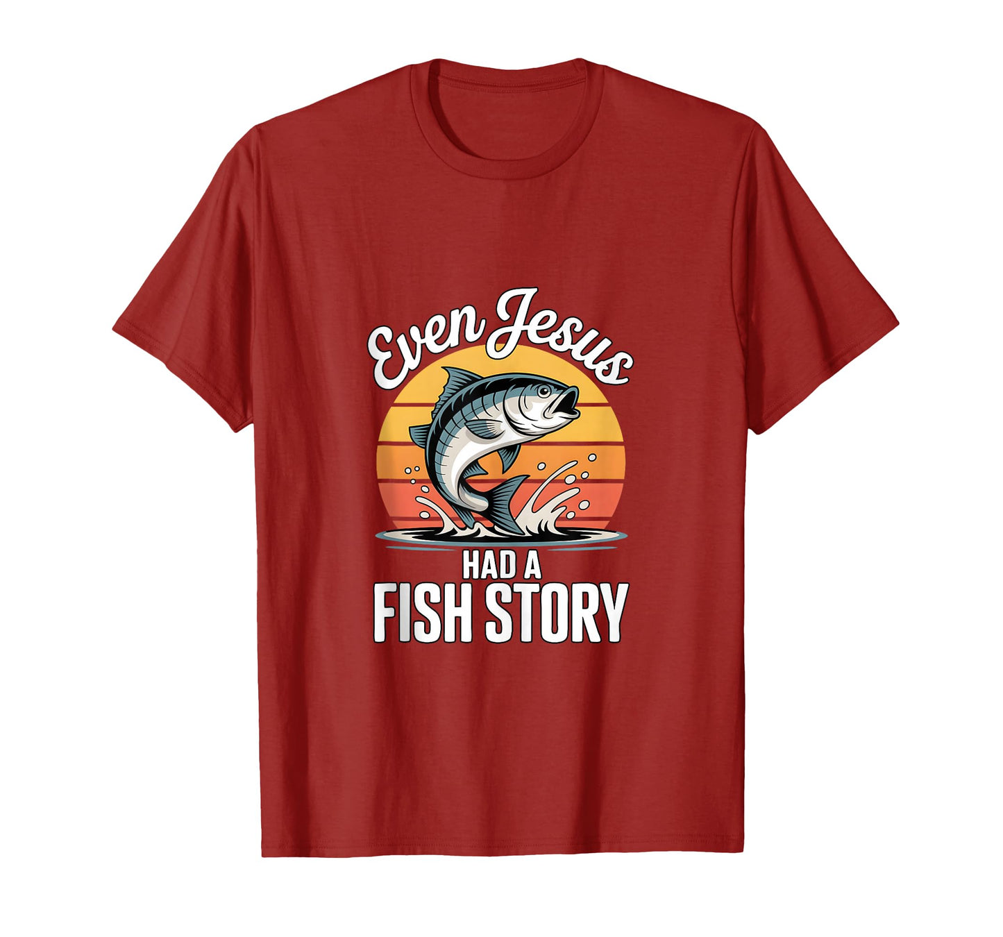 Even Jesus Had A Fish Story Funny Christian Fishing Tank Top