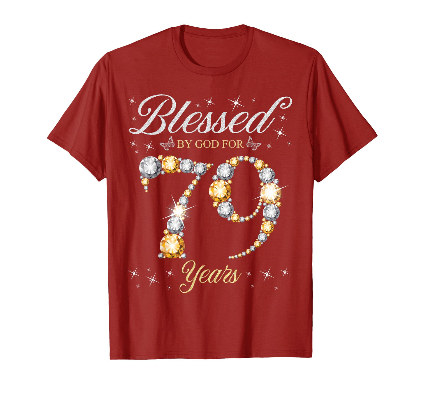 Blessed By God For 79 Years Old 79th Birthday Party T-Shirt