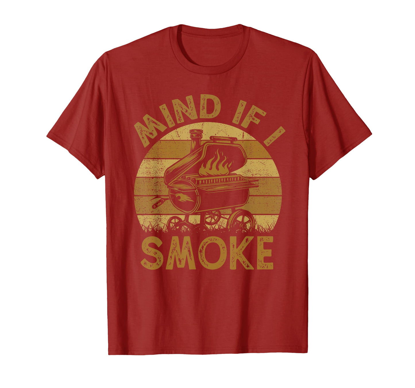 Mind If I Smoke Funny BBQ Barbeque Grilling Chef Dad T-Shirt