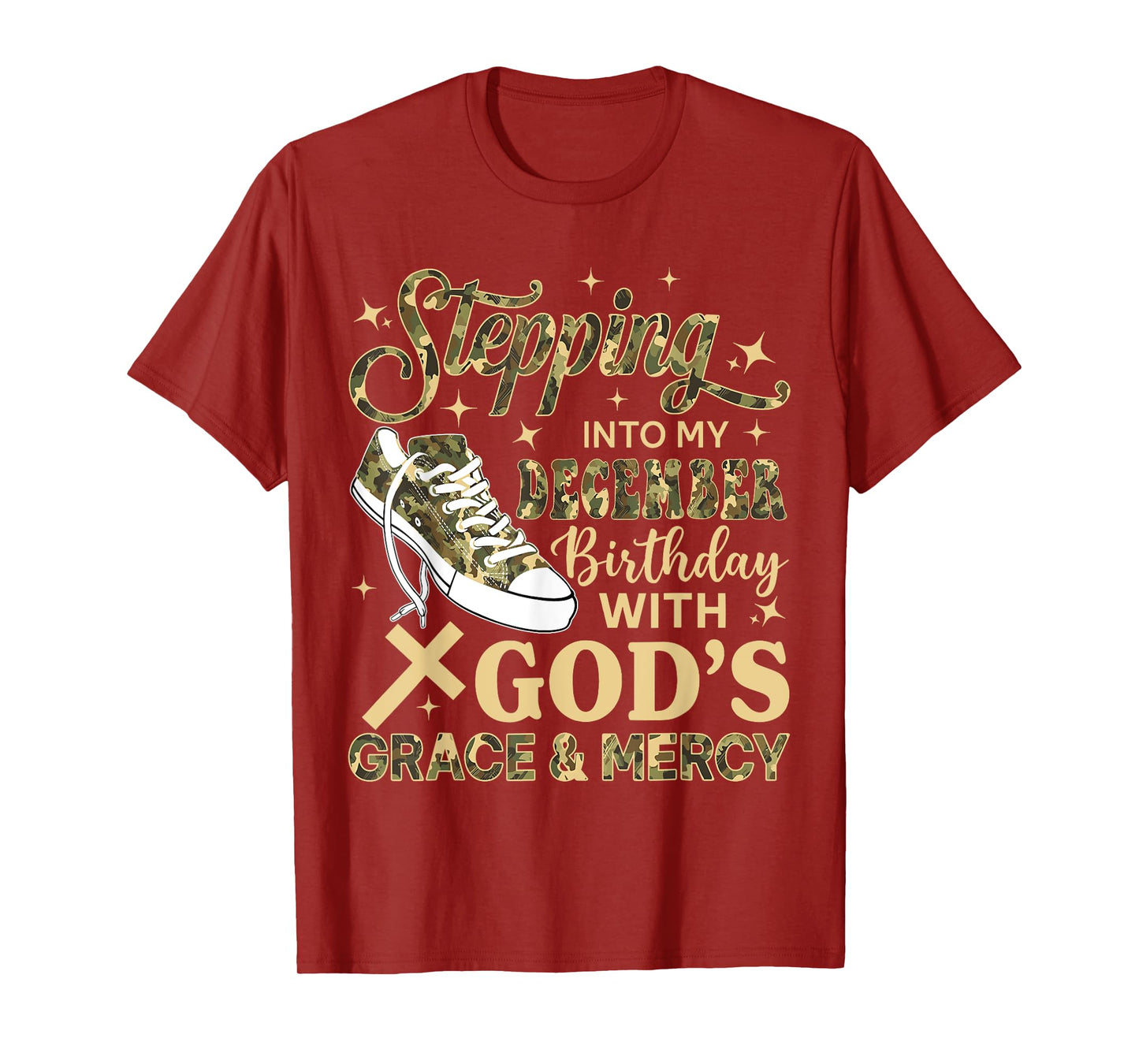 Stepping Into My December Birthday Women Girl Camo Sneakers T-Shirt