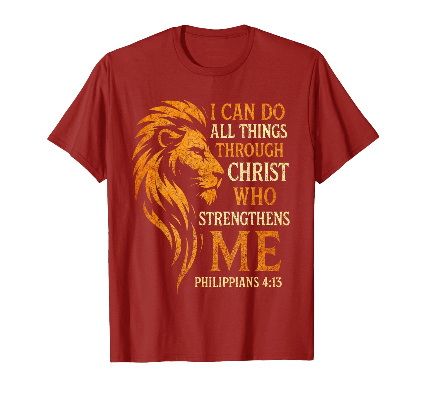 Philippians 4:13 Christian Lion Faith Religious Bible Verse T-Shirt