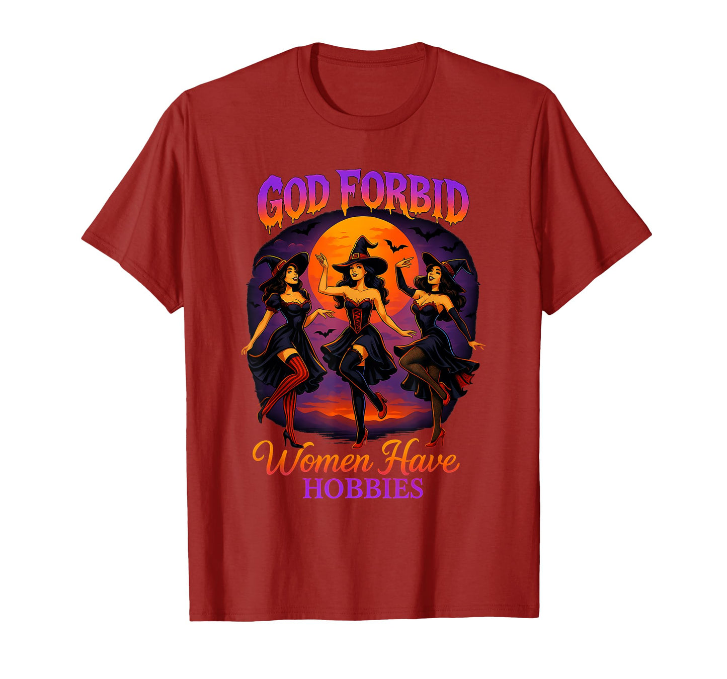 Spooky Season Witch God Forbid Women Have Hobbies Halloween T-Shirt
