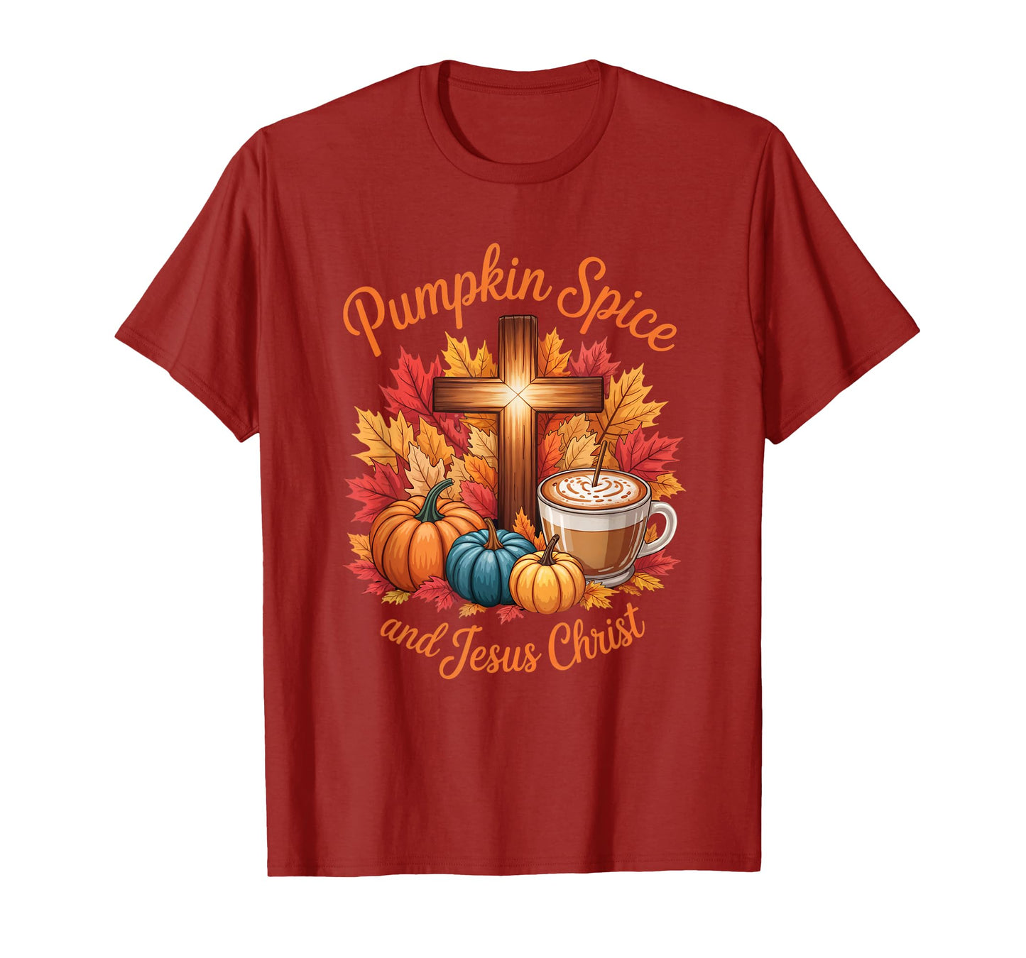 Pumpkin Spice and Jesus Christ Funny Fall Christian T-Shirt