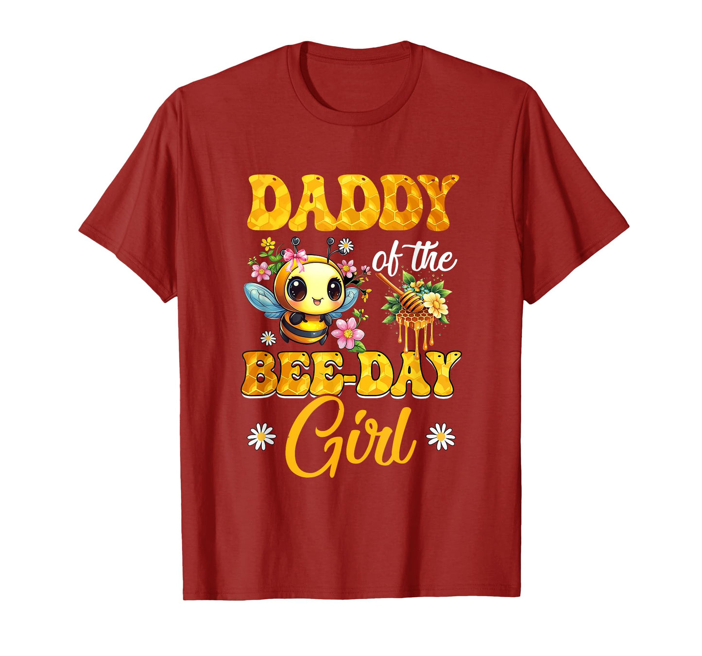 Daddy Of The Birthday Girl Bee Family Birthday Party T-Shirt