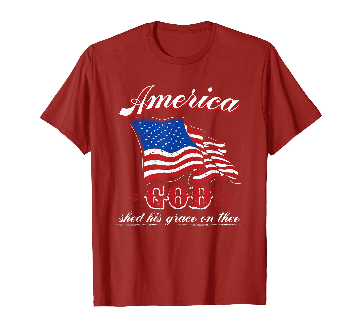 American God Shed His Grace Grace on Thee Christian T-Shirt