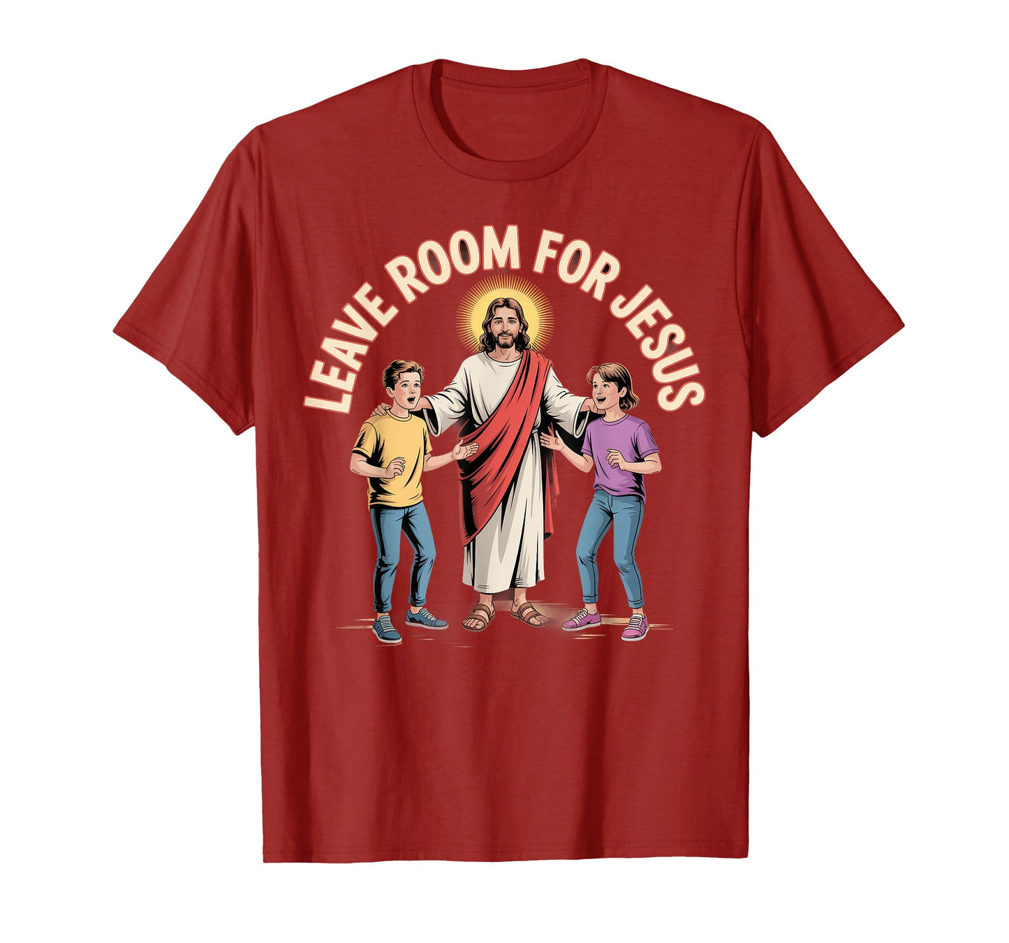Leave Room for Jesus Christian Catholics Spiritual Fans T-Shirt