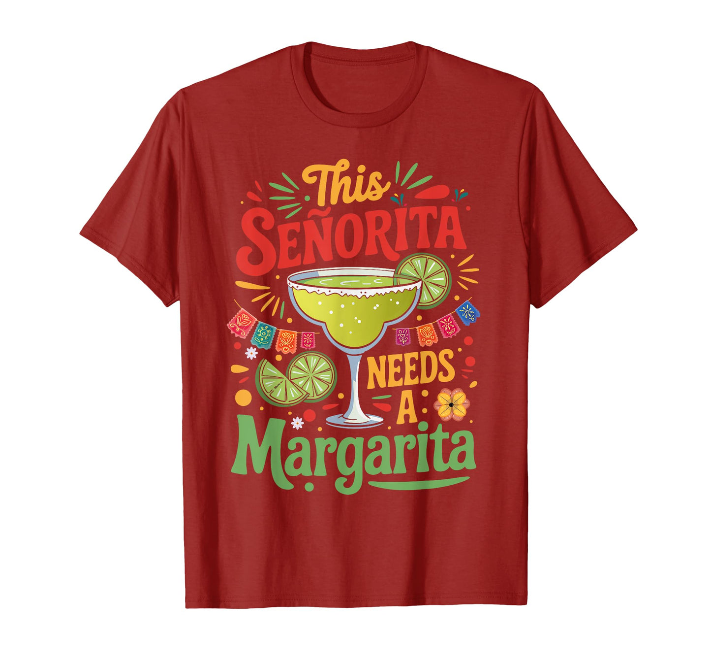This Señorita Needs a Margarita Funny Tequila Cinco de Mayo T-Shirt