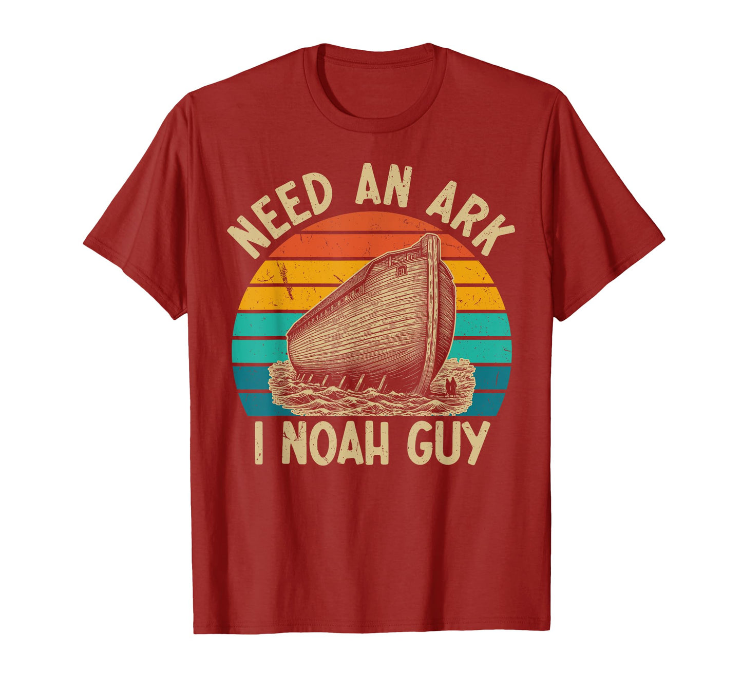 Christian Lovers Need an Ark I Noah Guy Need an Ark Noah T-Shirt