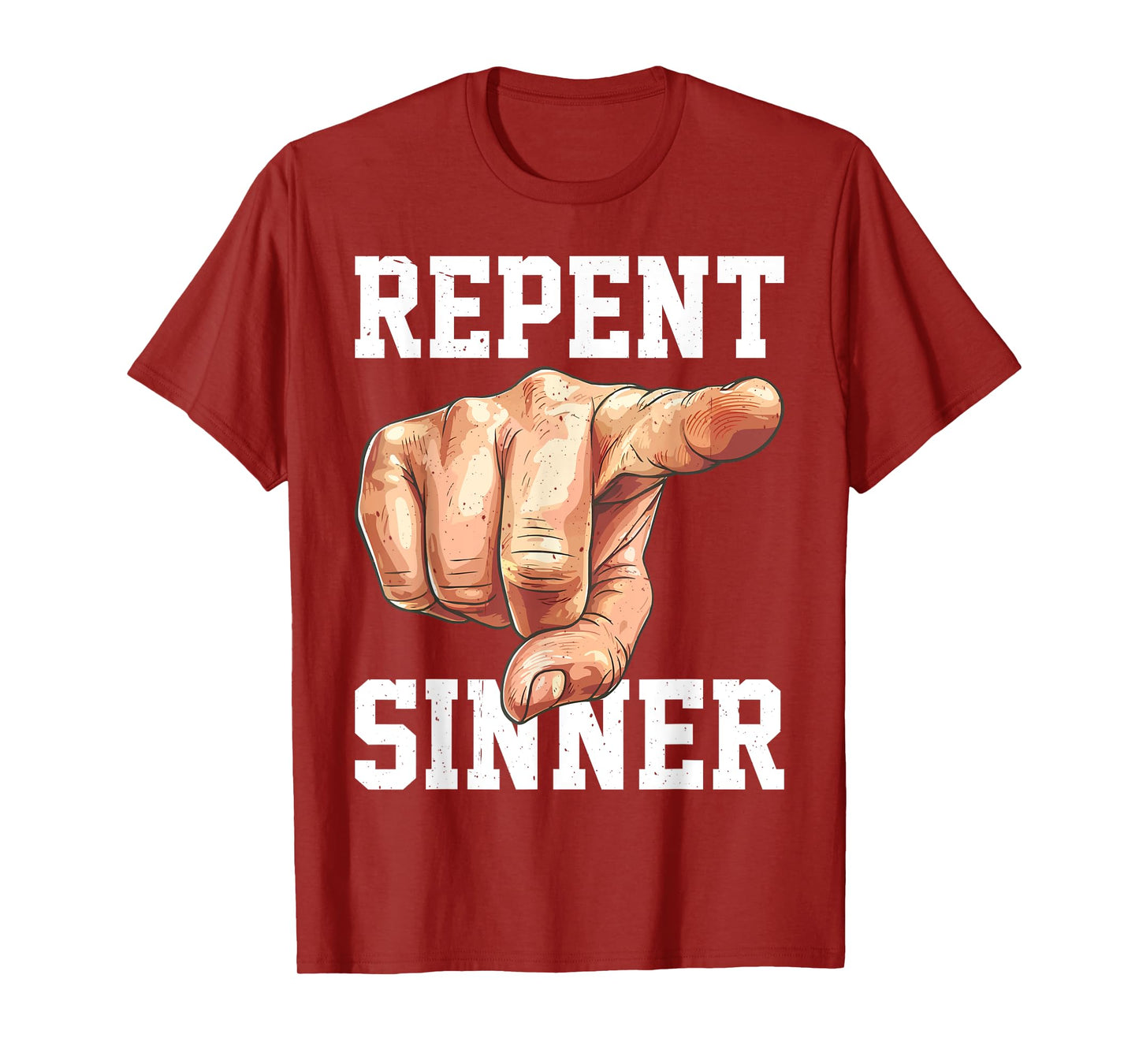 Repent Sinner |||---- T-Shirt